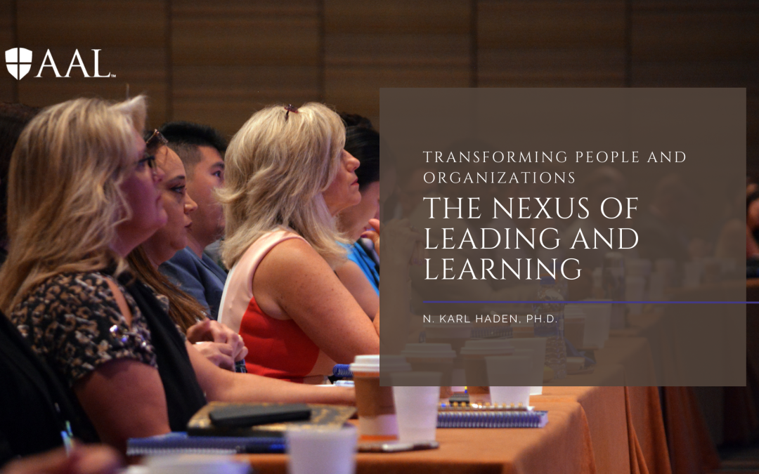 Transforming People and Organizations: The Nexus of Leading and Learning