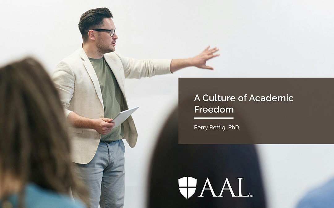 A Culture of Academic Freedom