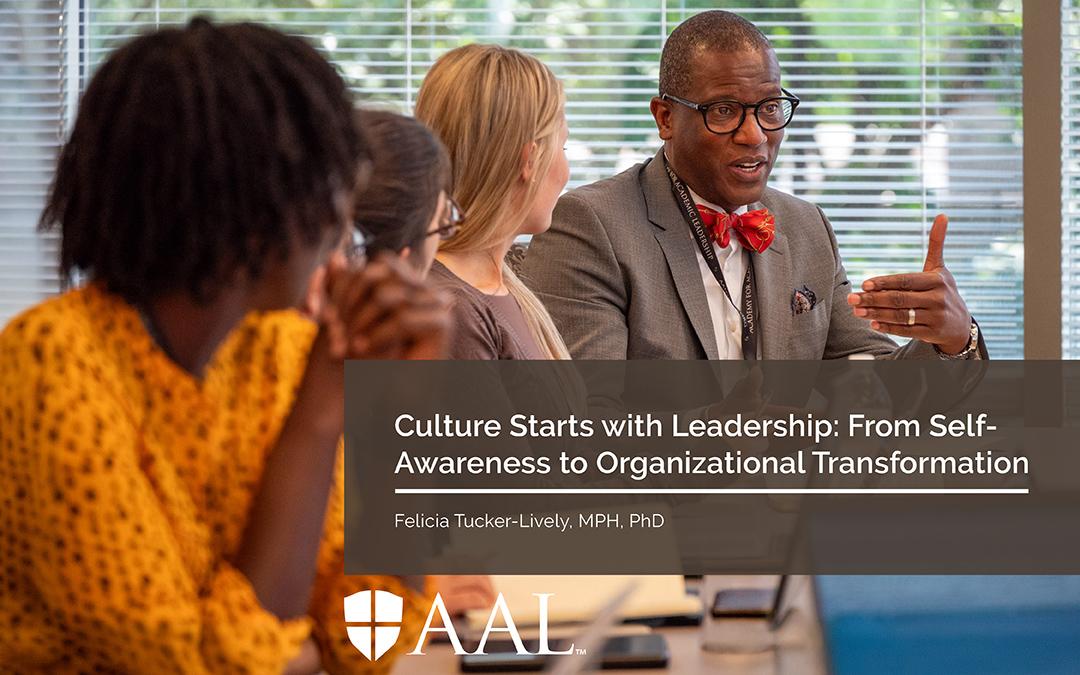 Culture Starts with Leadership: From Self-Awareness to Organizational Transformation