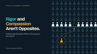 Rigor and Compassion Aren’t Opposites: Holding High Standards Without Giving Up on the Learner